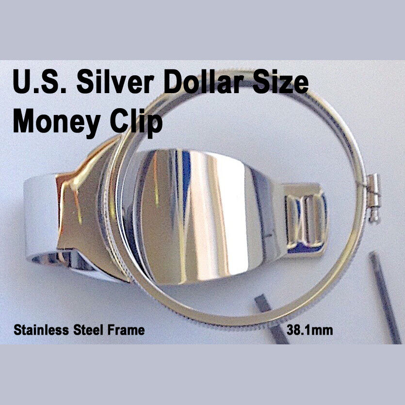 Silver Dollar Size Money Clip Stainless Coin Holder Bezel Morgan Peace Liberty